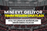 Staj ve Çıraklık Sigortasında Dev Adım! Mini EYT Düzenlemesi Mecliste