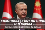 CUMHURBAŞKANI TARAFINDAN AÇIKLAMA: Emeklilere Ek Ödeme Onayı Olarak 9000 TL Verilecek!