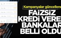 En para, QNB, Akbank, Garanti hesabı olanlar mest olur; Faizsiz kredi var