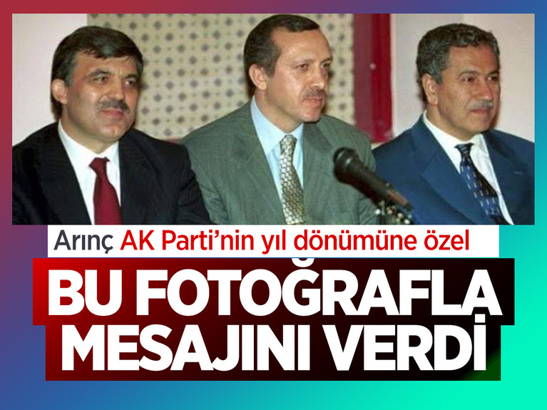 Bülent Arınç AK Parti'yi bu üçlü fotoğrafla kutlayıp mesaj verdi: İhtiyacımız olanlar bu temelde