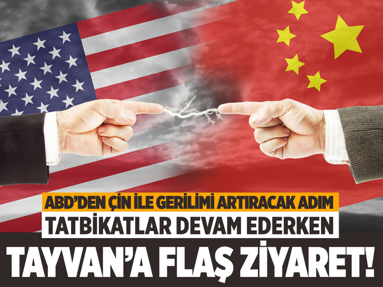 ABD'den Çin ile gerilimi artıracak adım: Tatbikatlar devam ederken Tayvan'a flaş ziyaret